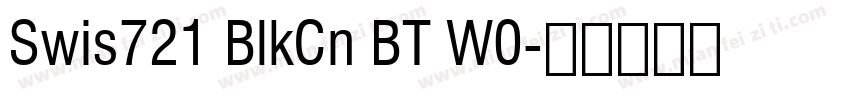 Swis721 BlkCn BT W0字体转换